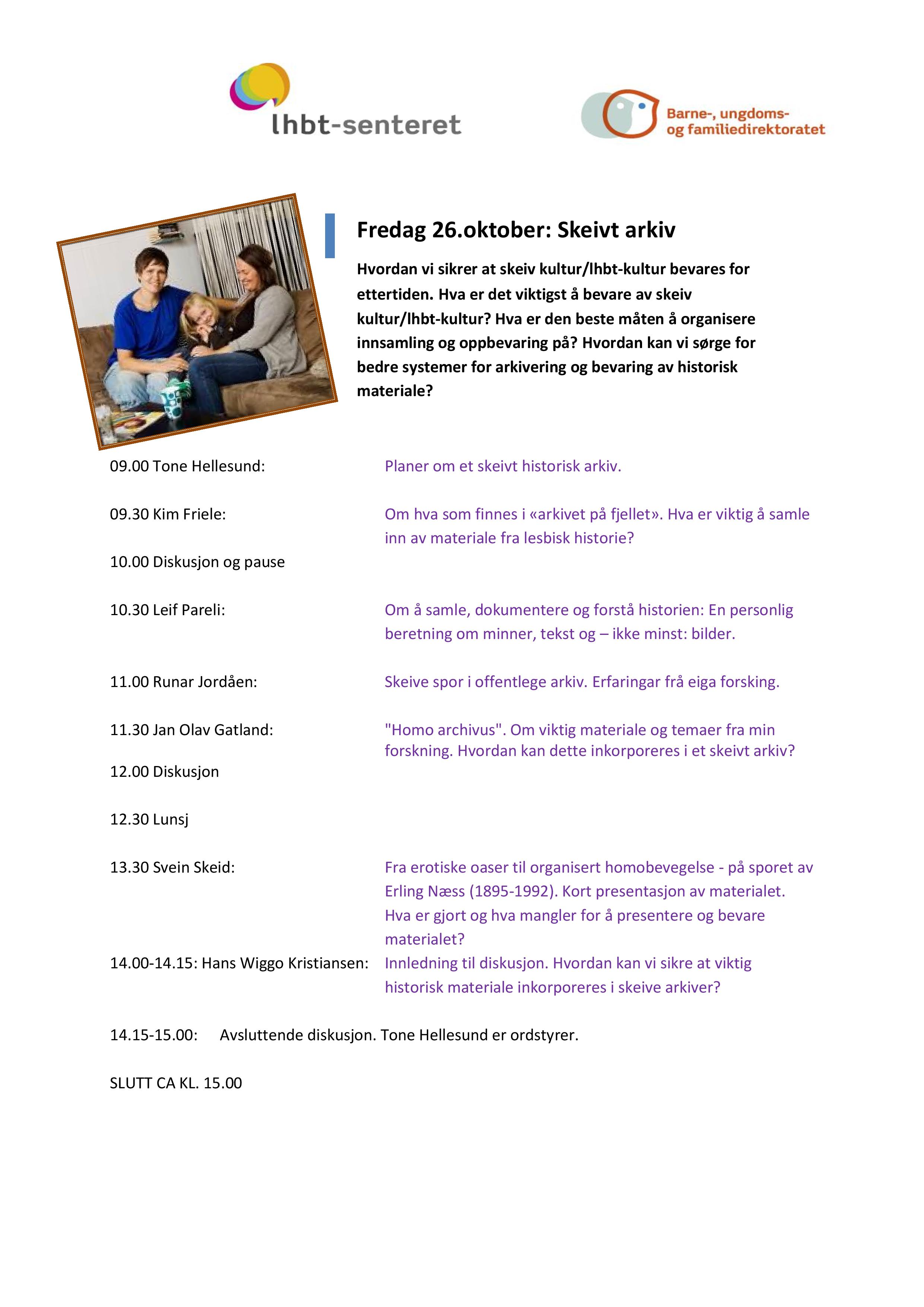 Program fra nettverksseminaret "Hva er Skeiv kultur og lhbt-kultur - og hvordan kan kulturen bevares?"