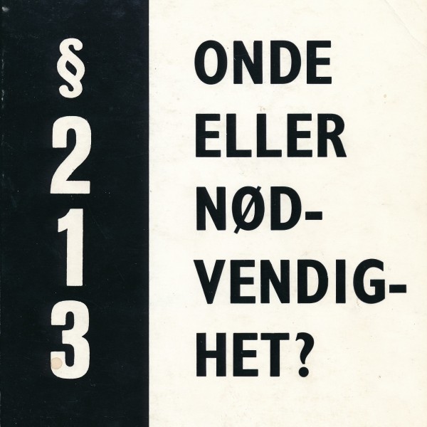 Forsiden til boken § 213 - Onde eller nødvendighet? som ble utgitt av DNF-48 i 1970 Forsiden til boken § 213 - Onde eller nødvendighet? som ble utgitt av DNF-48 i 1970